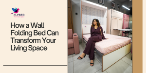 How a Wall Folding Bed Can Transform Your Living Space