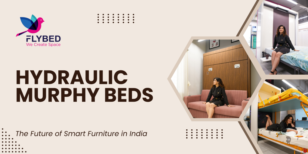 Hydraulic Murphy Beds The Future of Smart Furniture in India